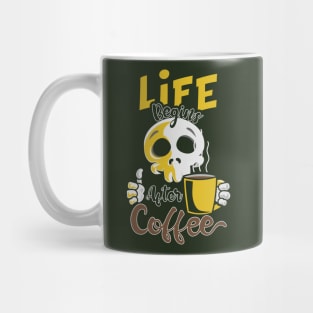 Life Begins After Coffee Mug